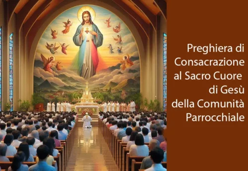 preghiera di consacrazione al sacro cuore di gesù della comuntià parrocchiale